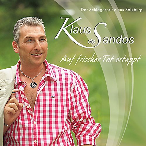 Aktuelles CD Album + ORF Radio Klaus de Sandos